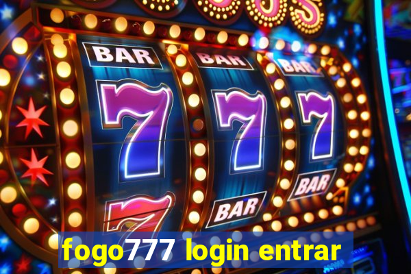 fogo777 login entrar